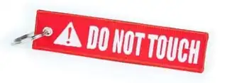 Nøkkelring Do Not Touch 
