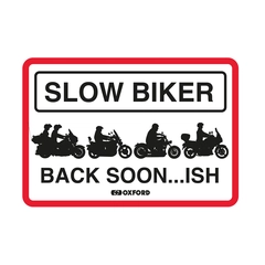 Oxford : Slow Biker Back Soon Garage Metal Sign: Slow Biker Back Soon