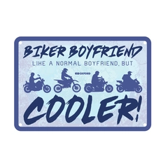 Oxford : Biker Boyfriend.. Garage Metal Sign: Biker Boyfriend..