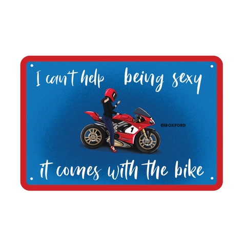Oxford : IT COMES WITH.. Garage Metal Sign: IT COMES WITH..
